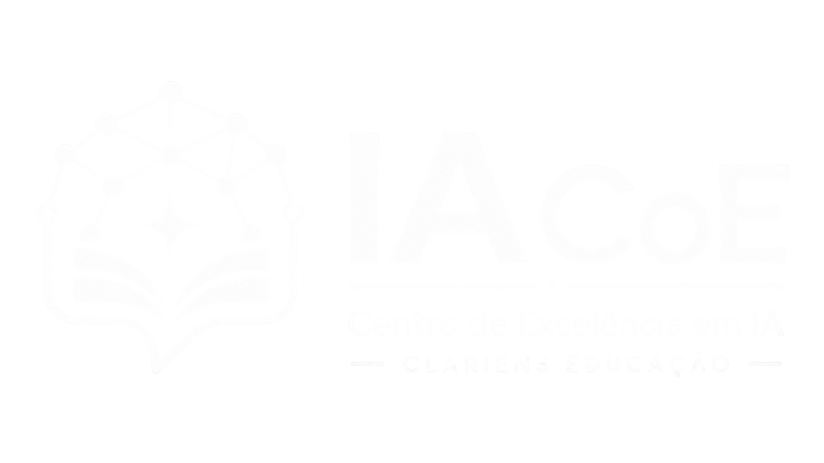 IA CoE — Centro de Excelência em IA da Clariens Educação